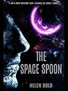 The Space Spoon The Space Spoon