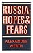 Russia: hopes and fears
