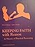 Keeping Faith with Reason: ...