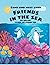 Come and Meet Your Friends in the Sea: Sea Creature coloring book with informational poems and room to draw your own artwork dolphins; whale; shark; fish; shell; crab; lobster