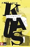 Lösningen är kaos by Anna Fock