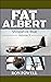Fat Albert, Shropshire Blue Volume Three (Shropshire Blue #3)