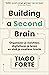 Building a Second Brain