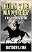 Bury The Man Deep: A Wester...