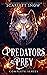 Predators & Prey: Complete Series