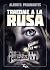Traedme a la rusa by Alberto Pasamontes