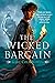 The Wicked Bargain