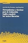 Herramientas y técnicas para la traducción inglés-español: los textos literarios