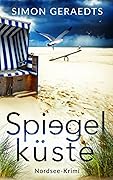 Spiegelküste (Sophie Jensen ermittelt)