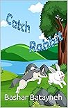 Catch Rabbit