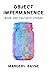 Object Impermanence by Margery Bayne