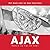 Ajax. Poëzie zo fier en koen