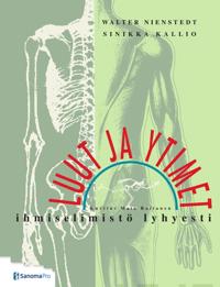 Luut ja ytimet: Ihmiselimistö lyhyesti