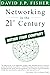 Networking in the 21st Cent...