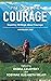 Inspire Courage: Inspiring ...