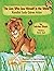 The Lion Who Saw Himself in the Water / Kendini Suda Gören Aslan by Idries Shah