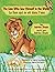 The Lion Who Saw Himself in the Water - Le Lion qui se vit da... by Idries Shah