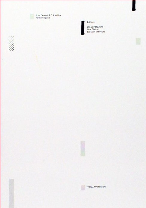 Luc Deleu: Orban Space: The Work and Practice of Luc Deleu, T.O.P. Office