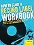 How to Start a Record Label - Workbook by Scott Orr