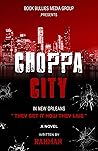 Choppa City: In N...