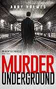 Murder Underground