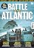 The Battle of the Atlantic