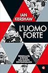 L'uomo forte: Per...