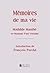 Mémoires de ma vie by Mathilde Mauté