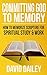 Committing God to Memory: H...