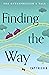 Finding the Way: The Entrep...