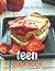 THE SUPER EASY TEEN COOKBOO...