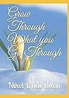 Grow Through What you Go Through