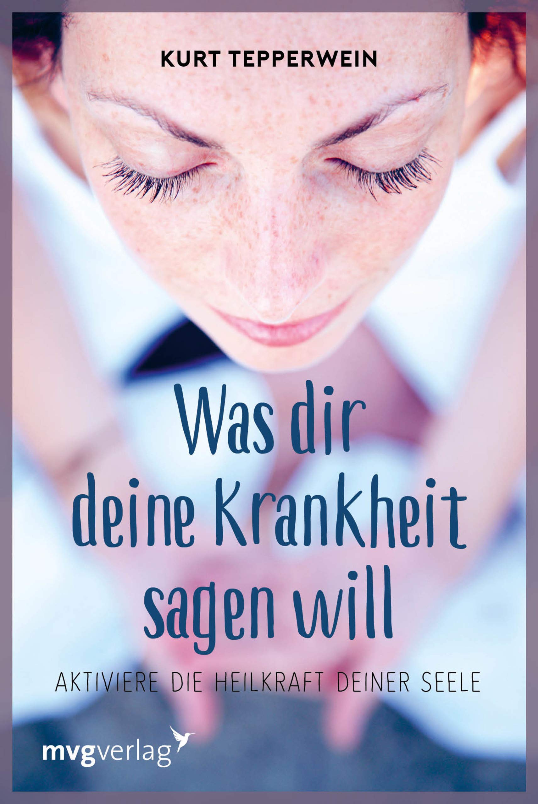 Was dir deine Krankheit sagen will (Paperback)