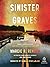 Sinister Graves (Cash Blackbear Series, Bk 3)