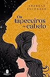 Os tapeceiros de cabelo by Andreas Eschbach