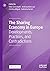 The Sharing Economy in Europe: Developments, Practices, and Contradictions