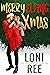 Merry Elfing Xmas by Loni Ree