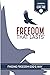 Freedom That Lasts Student ...