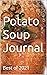 Potato Soup Journal: Best o...