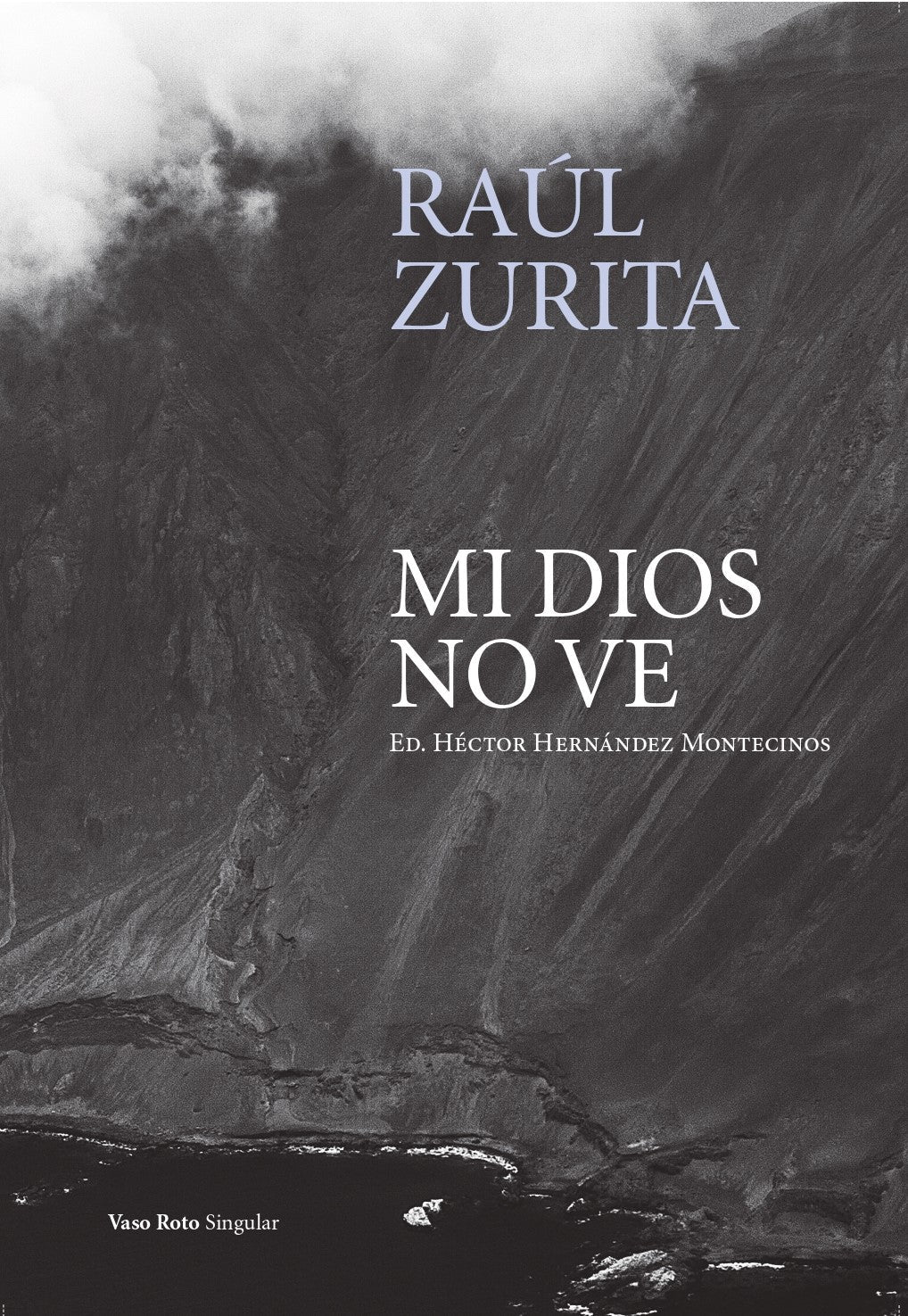 Mi Dios no ve (Kindle Edition)