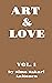 Art & Love, Vol. 1