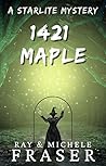 1421 Maple: A Starlite Supernatural Mystery 1421 Maple: A Starlite Supernatural Mystery