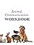 Animal Communication Workbo...
