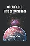 Cread and Dee Rise of the Seaker Cread and Dee Rise of the Seaker