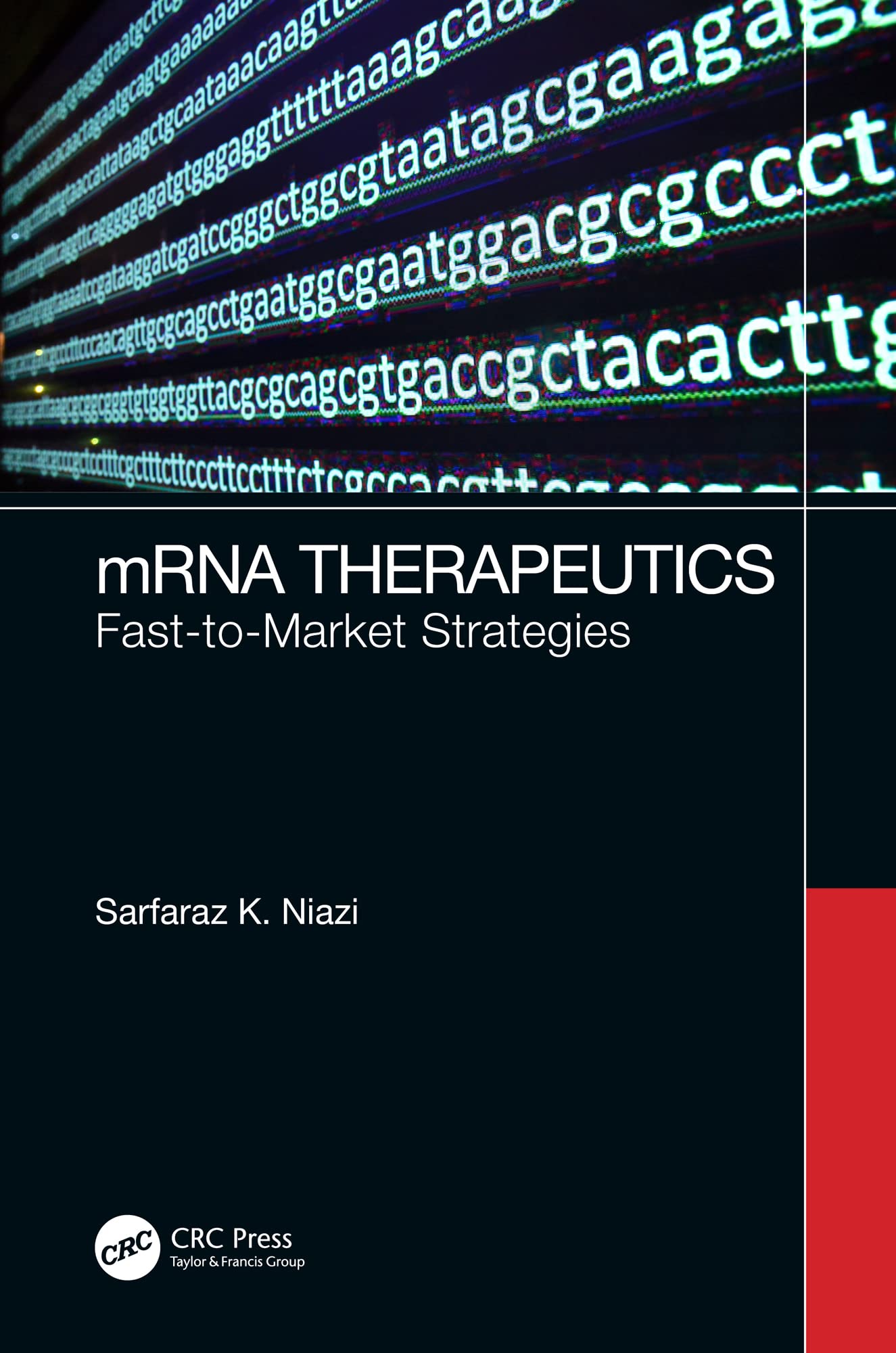 mRNA Therapeutics: Fast-to-Market Strategies (Kindle Edition)