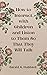 How to Interact with Children and Listen to Them So That They Will Talk