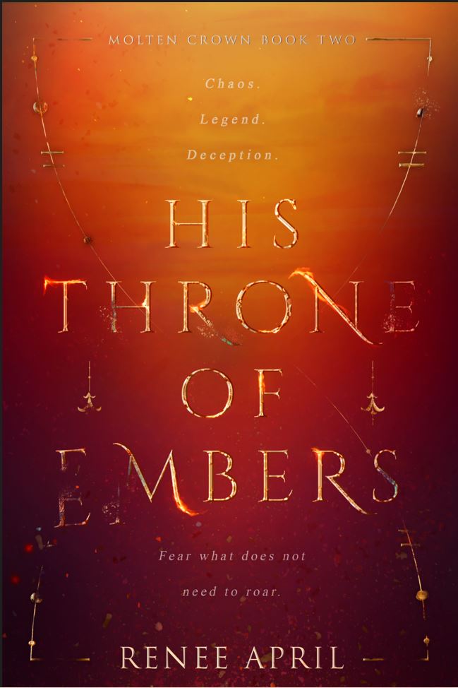 His Throne of Embers (Molten Crown, #2)