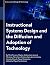 Instructional Systems Design and the Diffusion and Adoption o... by Miguel Ramlatchan PhD