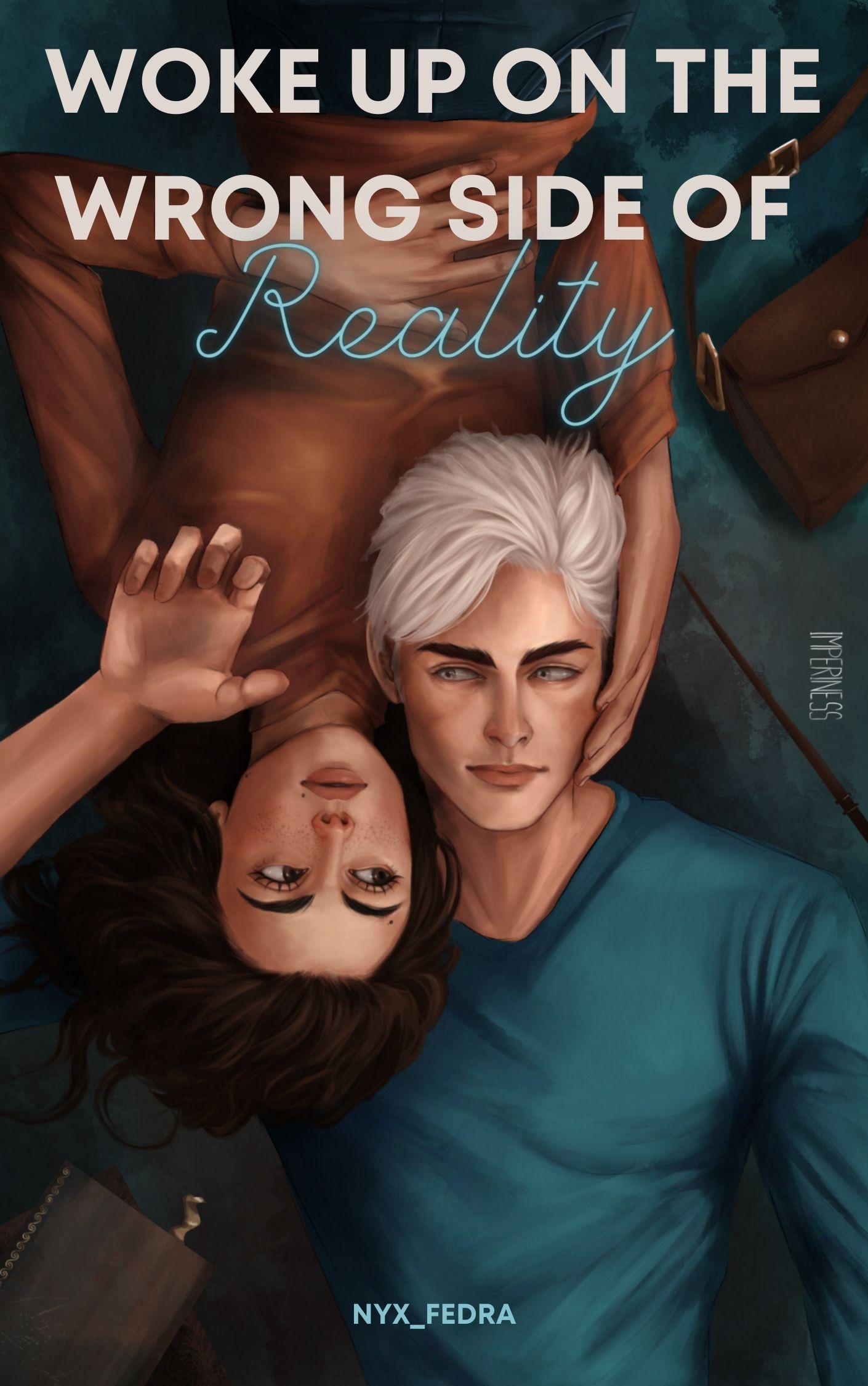 Woke up on the wrong side of reality (Online Fanfiction)
