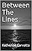 Between The Lines